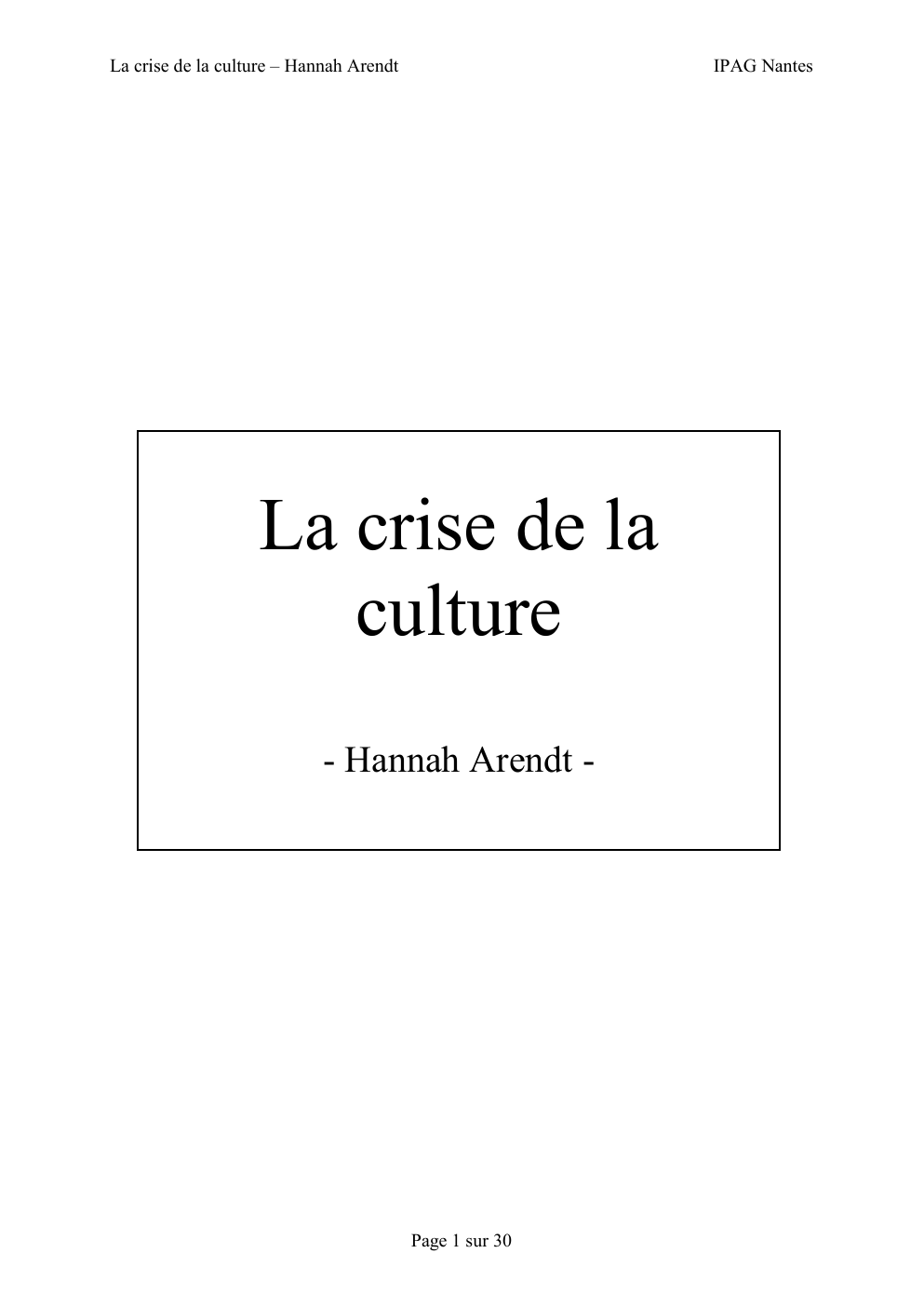 Prévisualisation du document La crise de la culture – Hannah Arendt