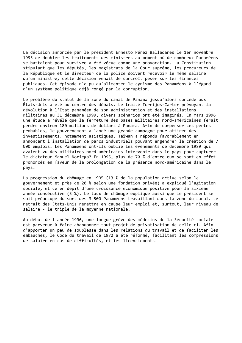Prévisualisation du document La décision annoncée par le président Ernesto Pérez Balladares le 1er novembre
1995 de doubler les traitements des ministres au...