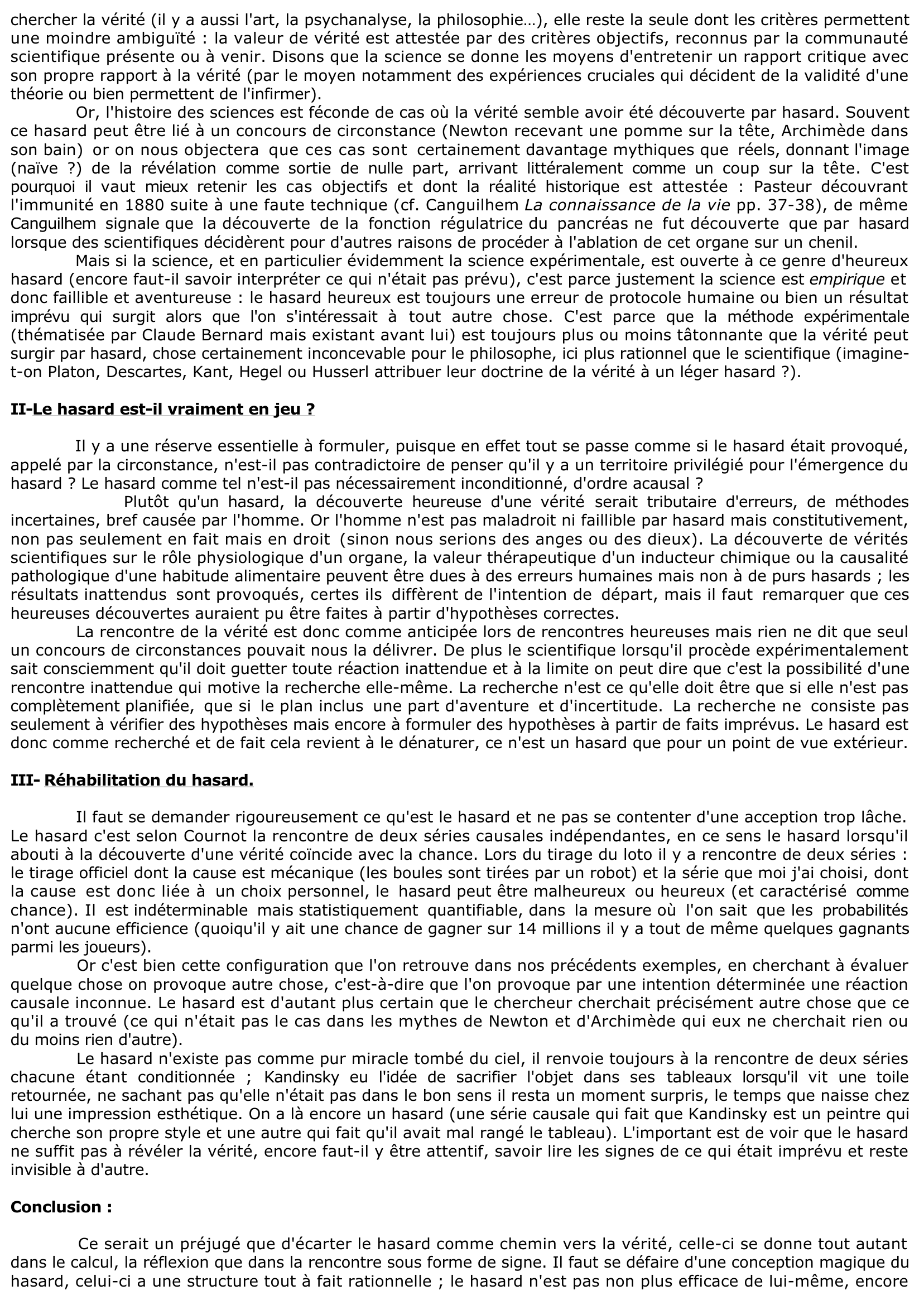 Prévisualisation du document La découverte de la vérité peut-elle etre le fait du hasard 	?