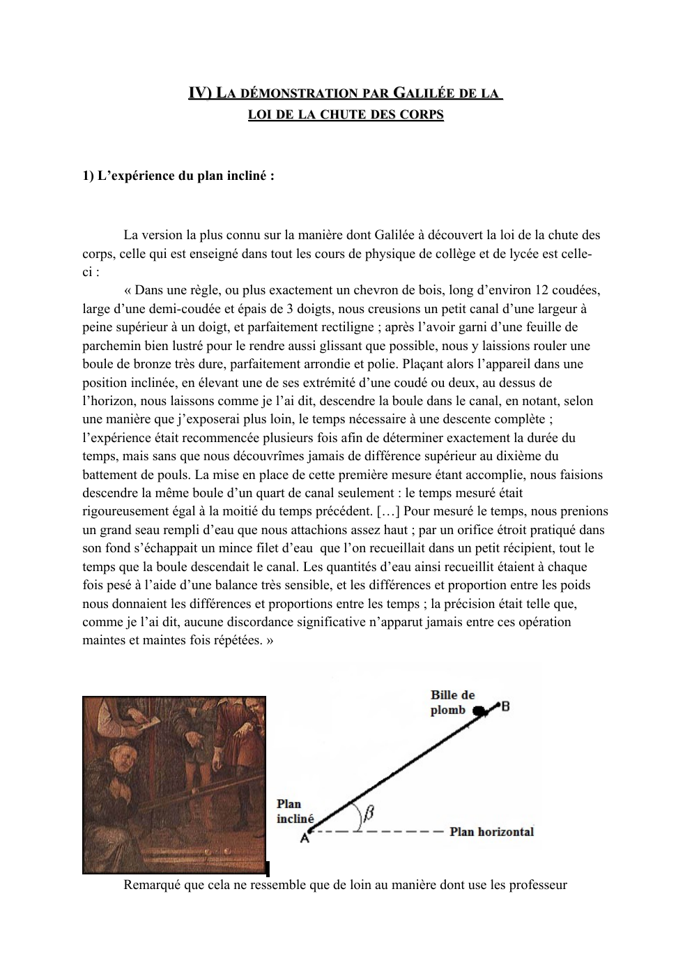 Prévisualisation du document La démonstration par Galilée, la chute des corps