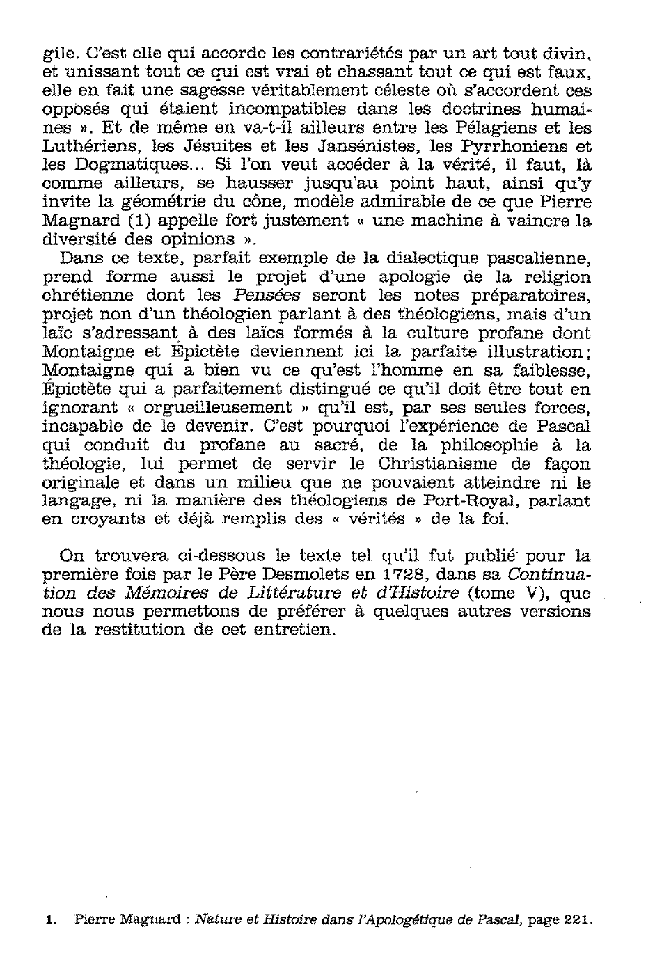 Prévisualisation du document La dialectique pascalienne : l’Entretien avec Monsieur de Sacy sur Épictète et Montaigne de Blaise PASCAL