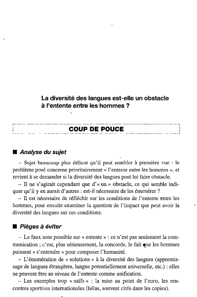 Prévisualisation du document La diversité des langues est-elle un obstacle à l'entente entre les hommes ?