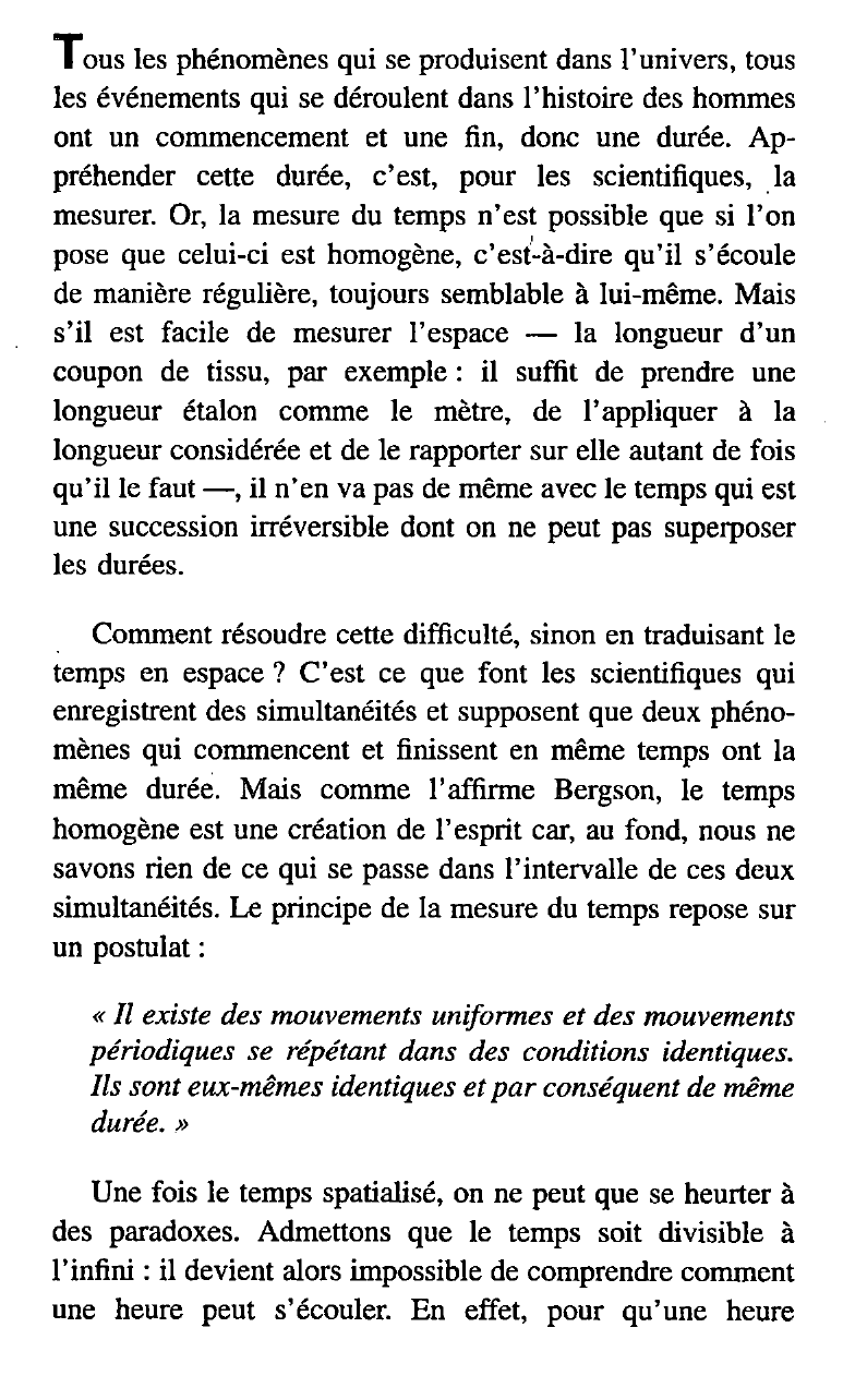 Prévisualisation du document La durée est essentiellement une continuation de ce qui n'est plus dans ce qui est. [ Durée et simultanéité ] Bergson, Henri. Commentez cette citation.