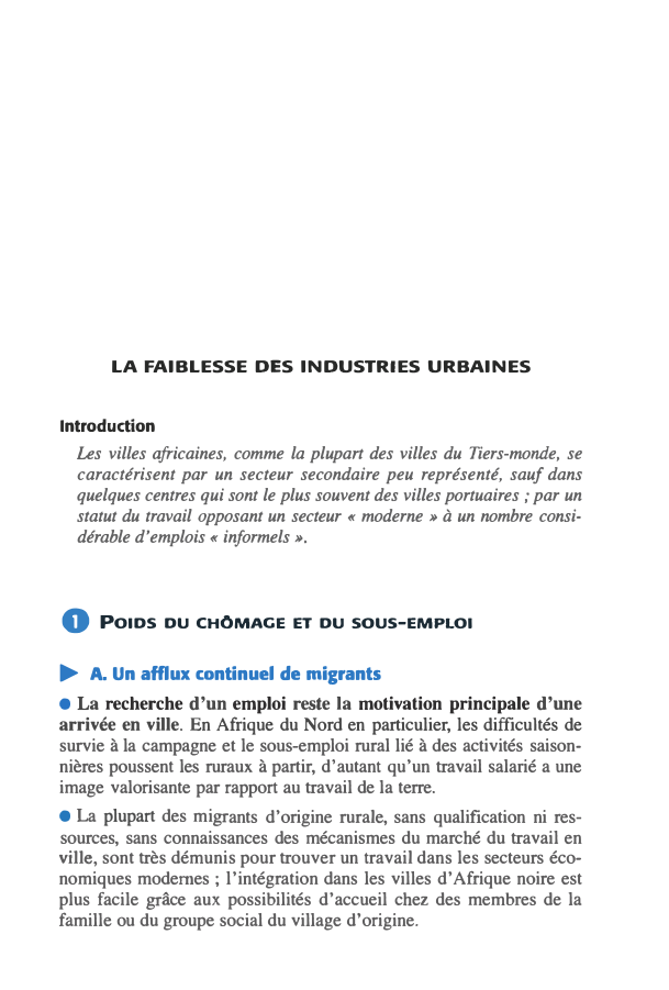 Prévisualisation du document LA FAIBLESSE DES INDUSTRIES URBAINES
Introduction

Les villes africaines, comme la plupart des villes du Tiers-monde, se
caractérisent par un...