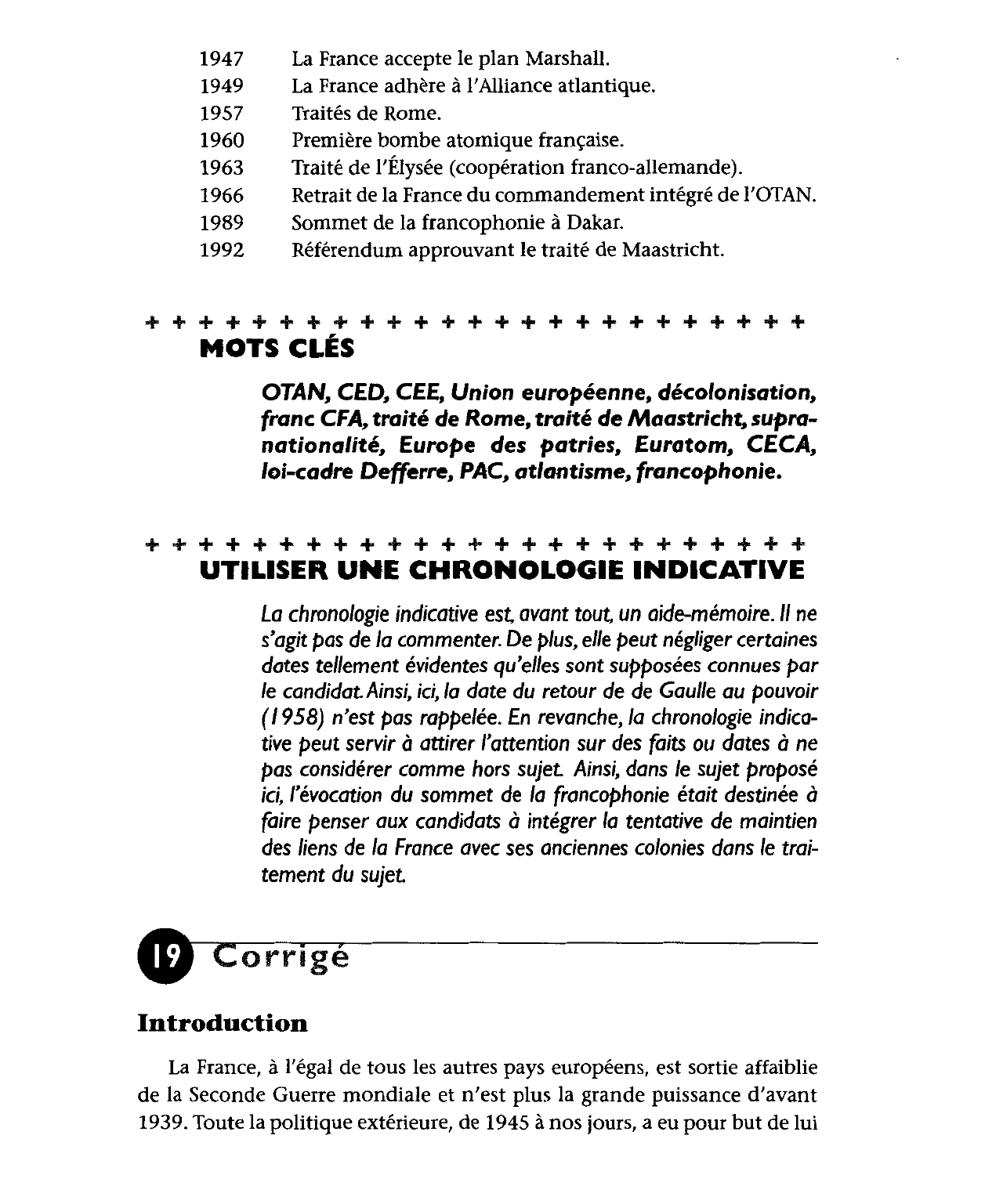 Prévisualisation du document La France, puissance européenne et mondiale ; les grandes orientations de la politique extérieure fran¬çaise de 1945 à nos jours