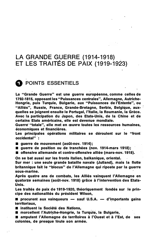 Prévisualisation du document LA GRANDE GUERRE (1914-1918)
ET LES TRAITÉS DE PAIX (1919-1923)

0

POINTS ESSENTIELS

La "Grande Guerre" est une guerre européenne,...