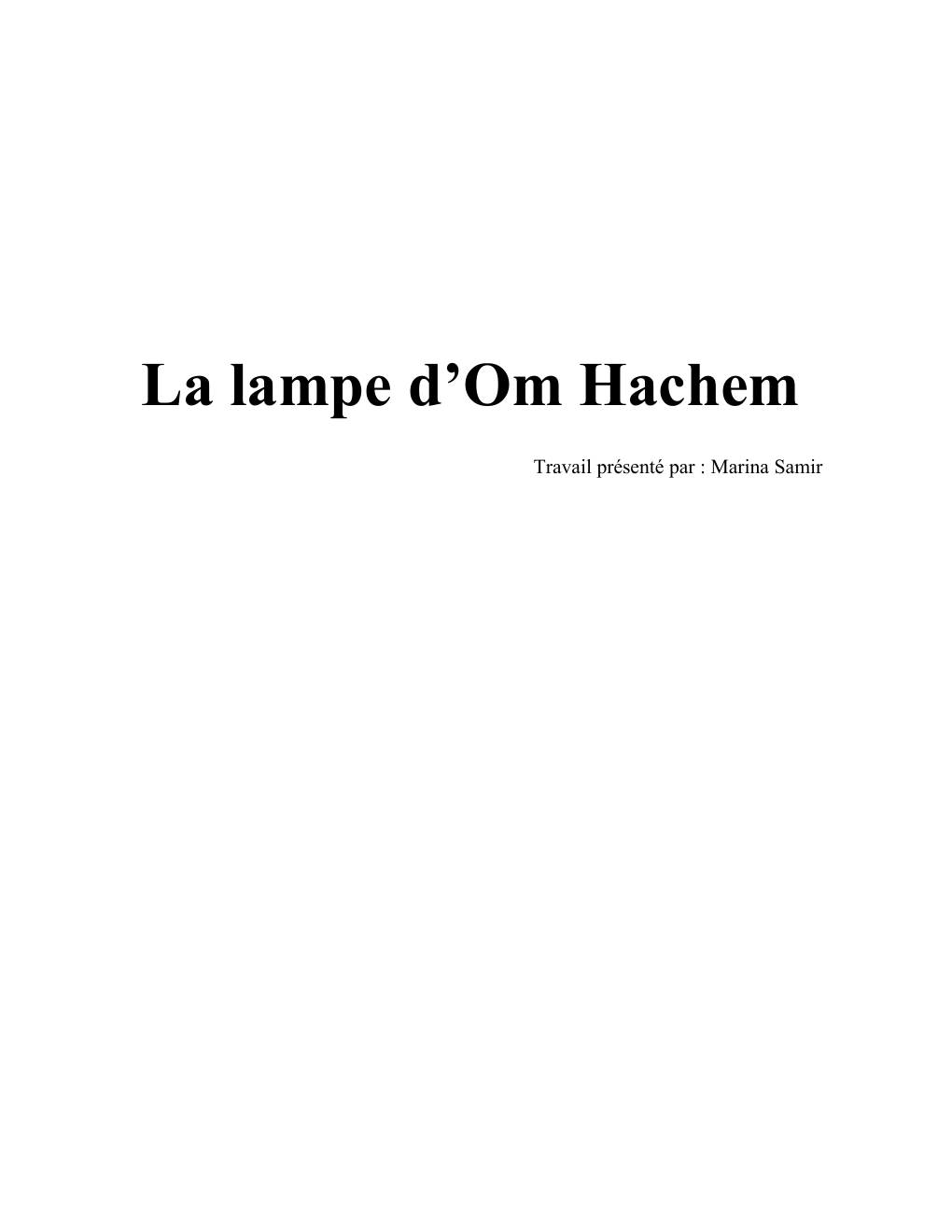 Prévisualisation du document La lampe d’Om Hachem