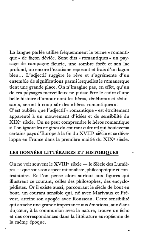 Prévisualisation du document La langue parlée utilise fréquemment le terme «romanti­
que» de façon déviée. Sont dits «romantiques» un pay­
sage de campagne...