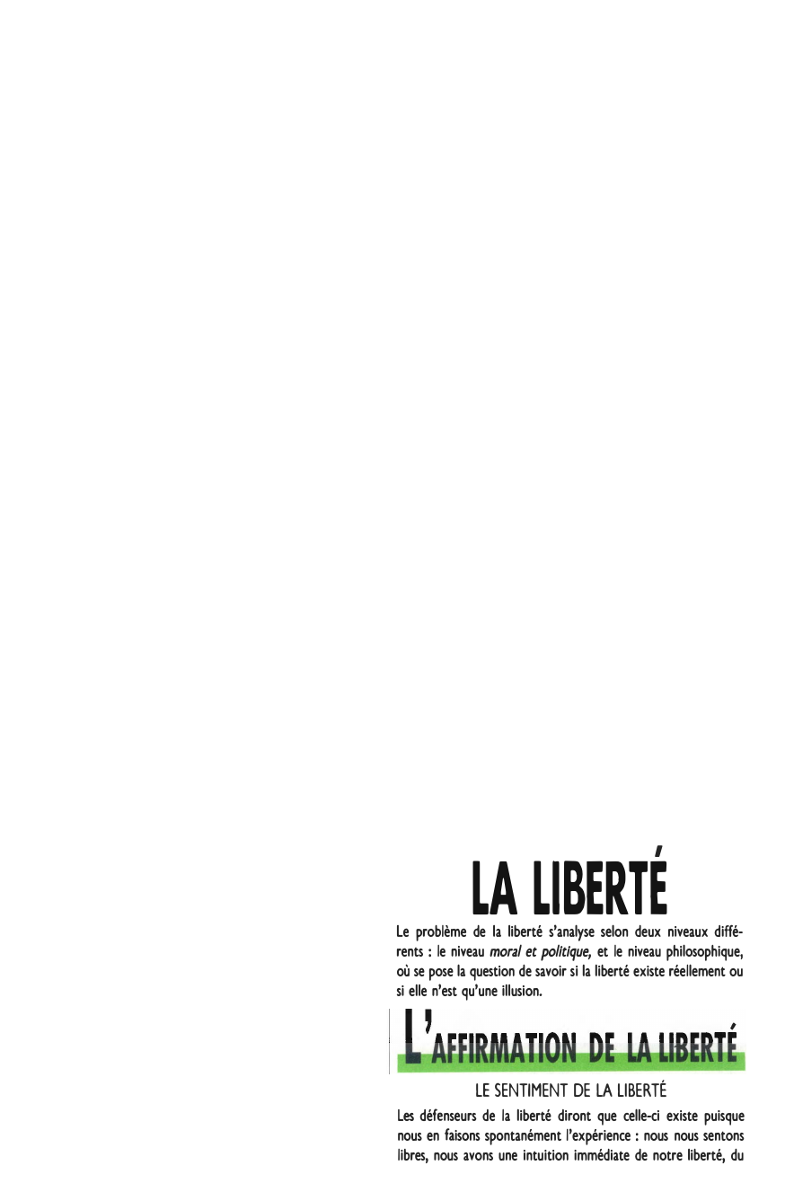 Prévisualisation du document LA LIBERTE
I

Le problème de la liberté s'analyse selon deux niveaux diffé­
rents : le niveau moral et politique,...