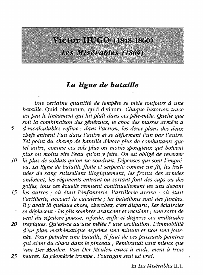 Prévisualisation du document La ligne de bataille - Les Misérables de Hugo (commentaire)