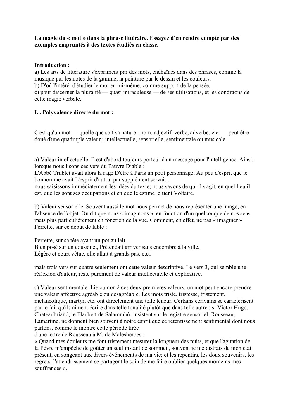 Prévisualisation du document La magie du « mot » dans la phrase littéraire. Essayez d'en rendre compte par des
exemples empruntés à des...