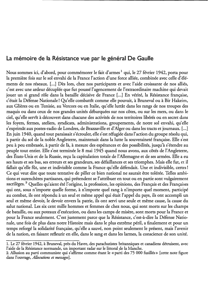 Prévisualisation du document La mémoire de la Résistance vue par le général De Gaulle
Nous sommes ici, d'abord, pour commémorer le fait d'armes...