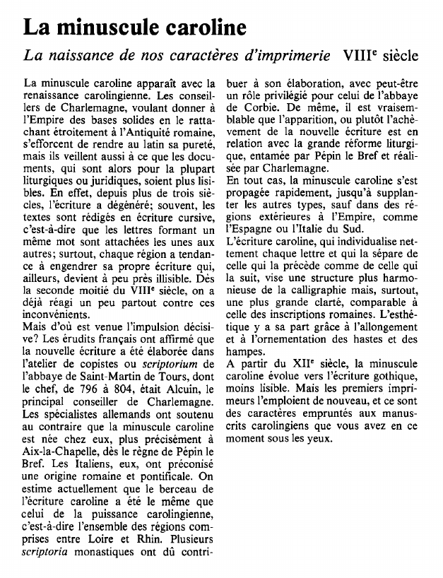 Prévisualisation du document La minuscule carolineLa naissance de nos caractères d'imprimerie.