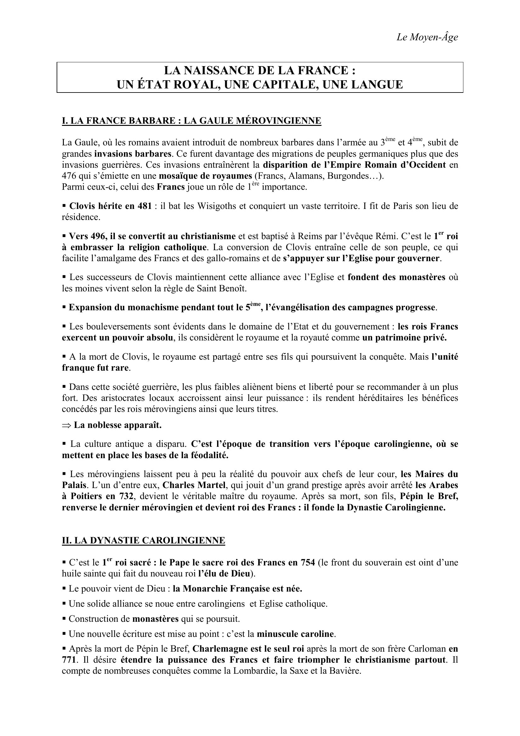 Prévisualisation du document LA NAISSANCE DE LA FRANCE :UN ÉTAT ROYAL, UNE CAPITALE, UNE LANGUE