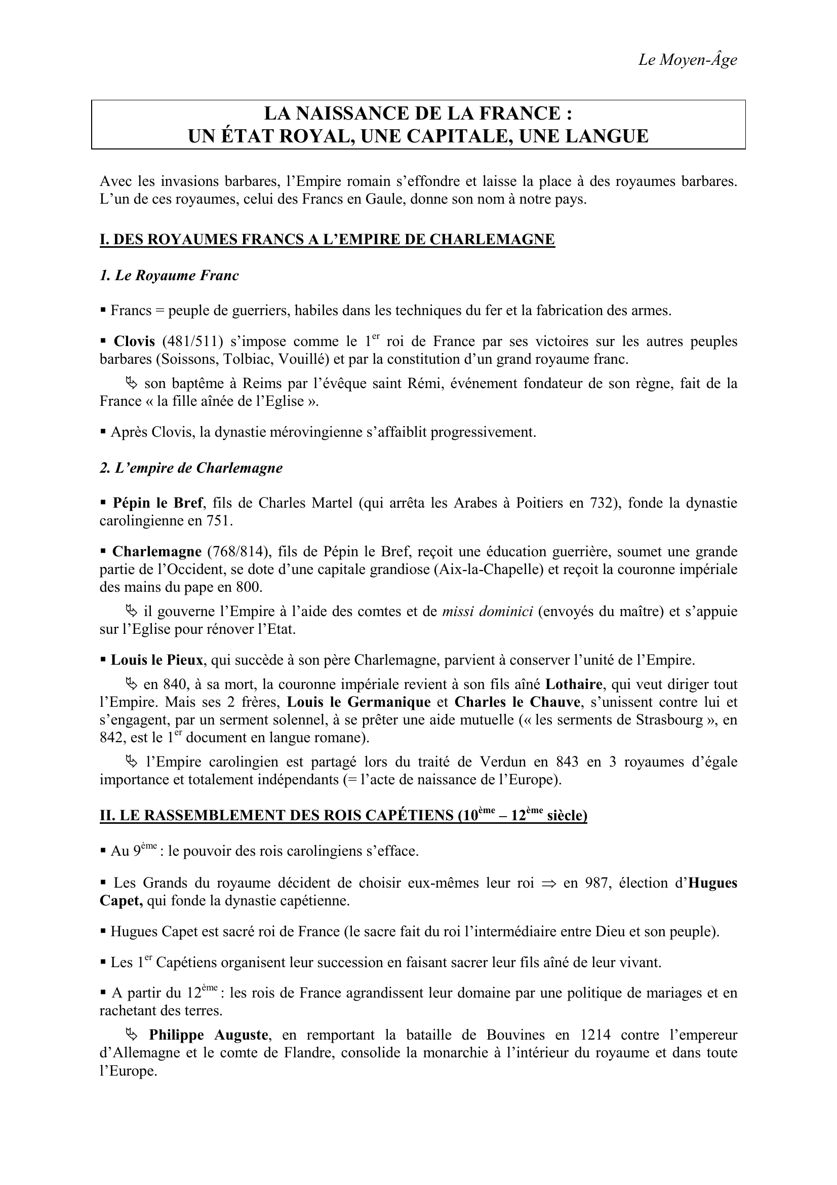 Prévisualisation du document LA NAISSANCE DE LA FRANCE :UN ÉTAT ROYAL, UNE CAPITALE, UNE LANGUE (CRPE)