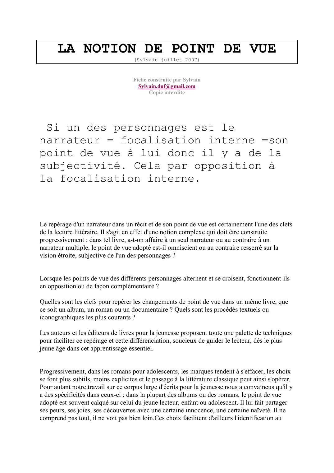 Prévisualisation du document LA NOTION DE POINT DE VUE(Sylvain juillet 2007)Fiche construite par SylvainSylvain.