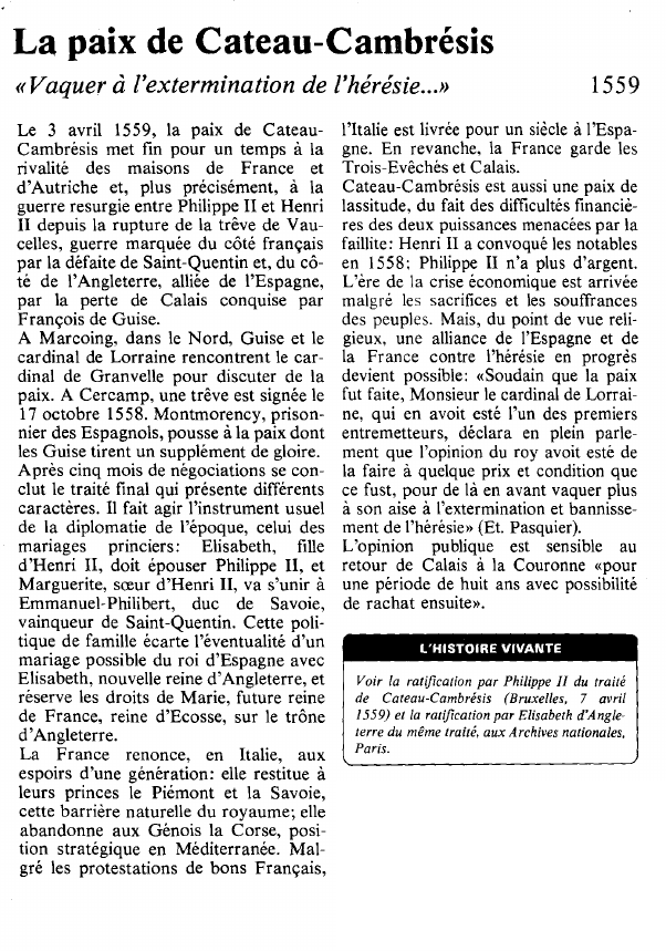 Prévisualisation du document La paix de Cateau-Cambrésis«Vaquer à l'extermination de l'hérésie.