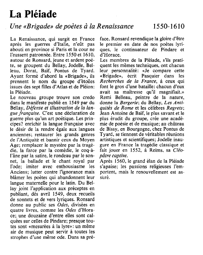 Prévisualisation du document La PléiadeUne «Brigade» de poètes à la Renaissance.