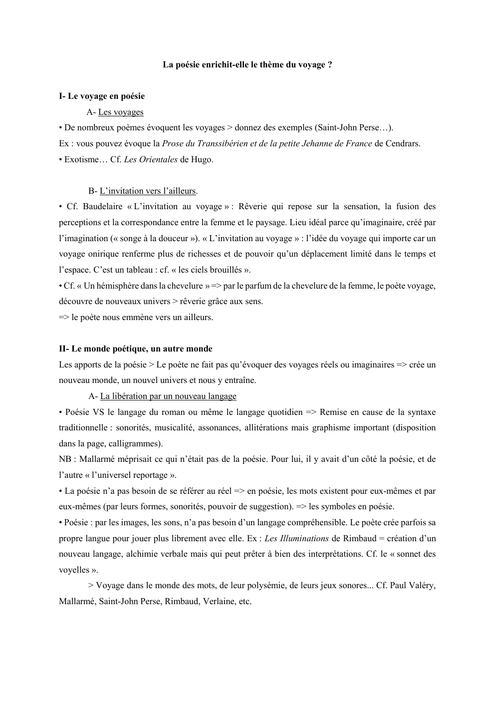 Prévisualisation du document La poésie enrichit-elle le thème du voyage ?

I- Le voyage en poésie
A- Les voyages
• De nombreux poèmes...