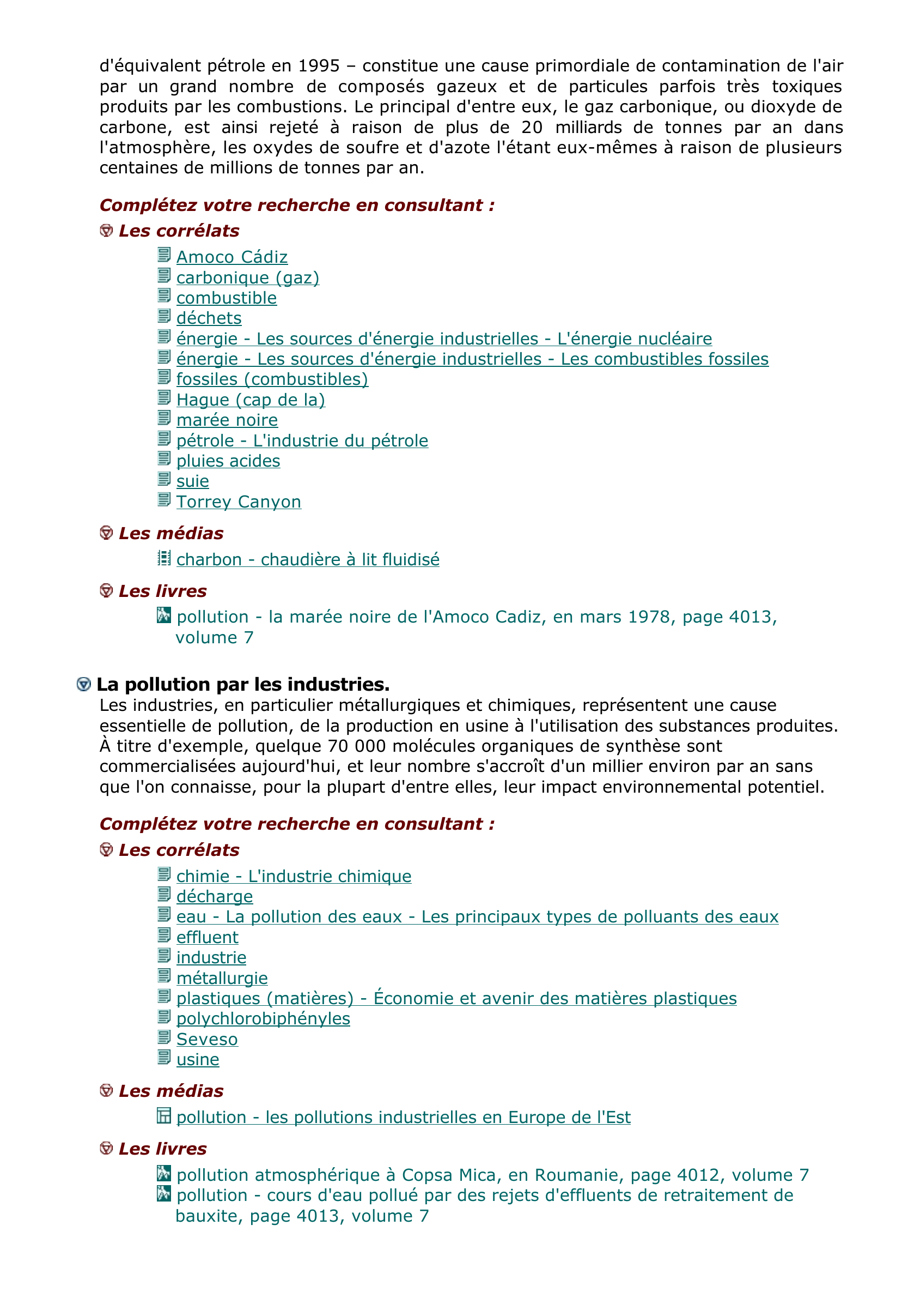 Prévisualisation du document La pollution de l'environnement représente une cause essentielle de la crise écologique
globale : atmosphère, sols, eaux continentales et océans sont de plus en plus contaminés
par des rejets d'effluents gazeux ou liquides.