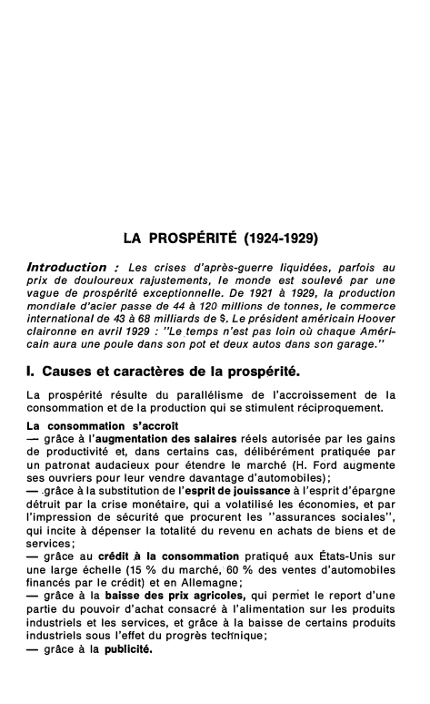 Prévisualisation du document LA PROSPÉRITÉ (1924-1929)
Introduction : Les crises d'après-guerre liquidées, parfois au

prix de douloureux rajustements, le monde est soulevé par...