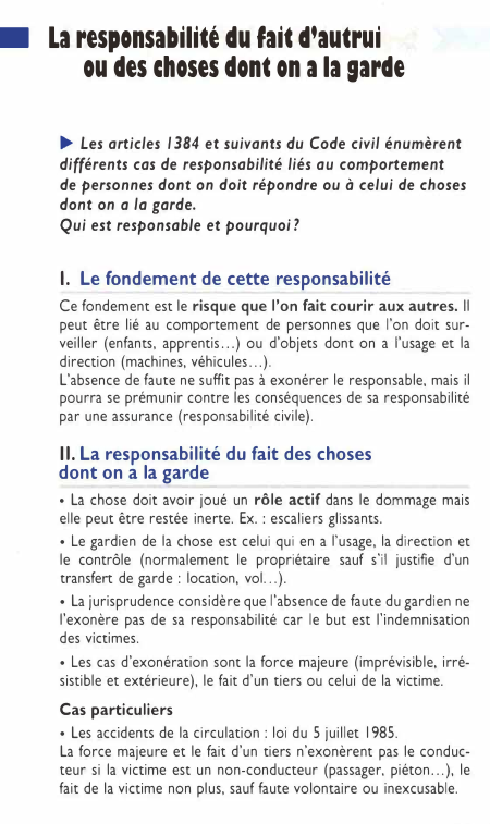 Prévisualisation du document • La responsabilité du fait d'autrui
ou des choses dont on a la sarde
► Les articles 1384 et suivants...