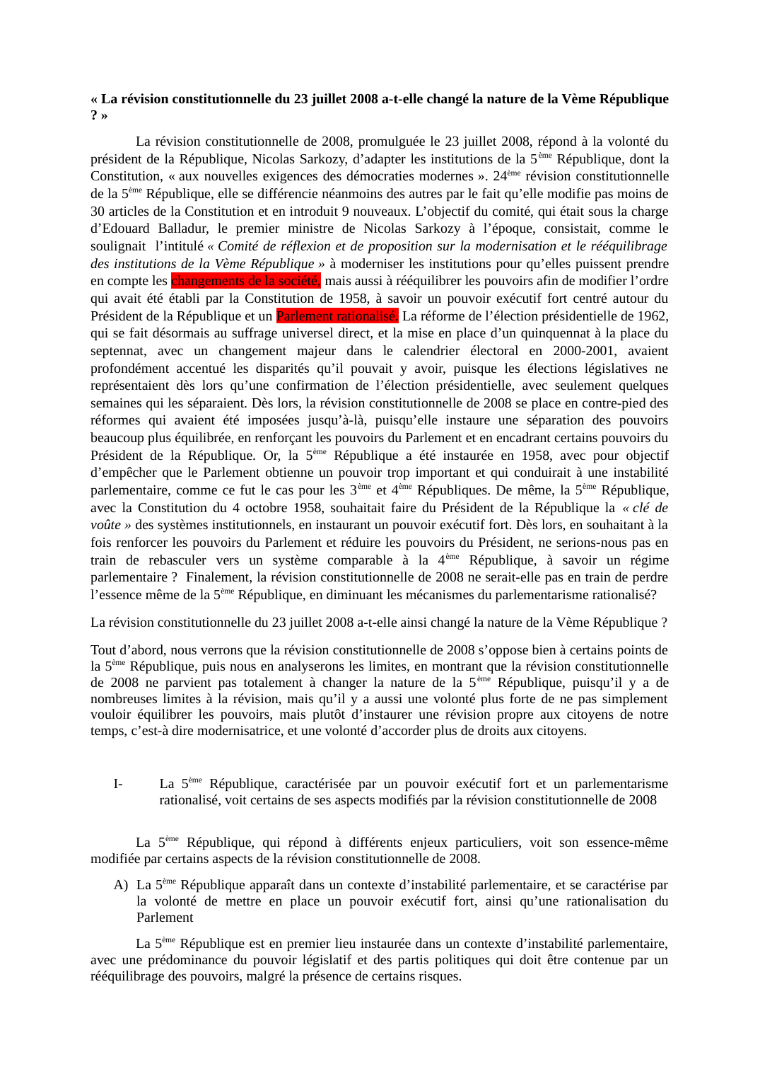 Prévisualisation du document « La révision constitutionnelle du 23 juillet 2008 a-t-elle changé la nature de la Vème République? »