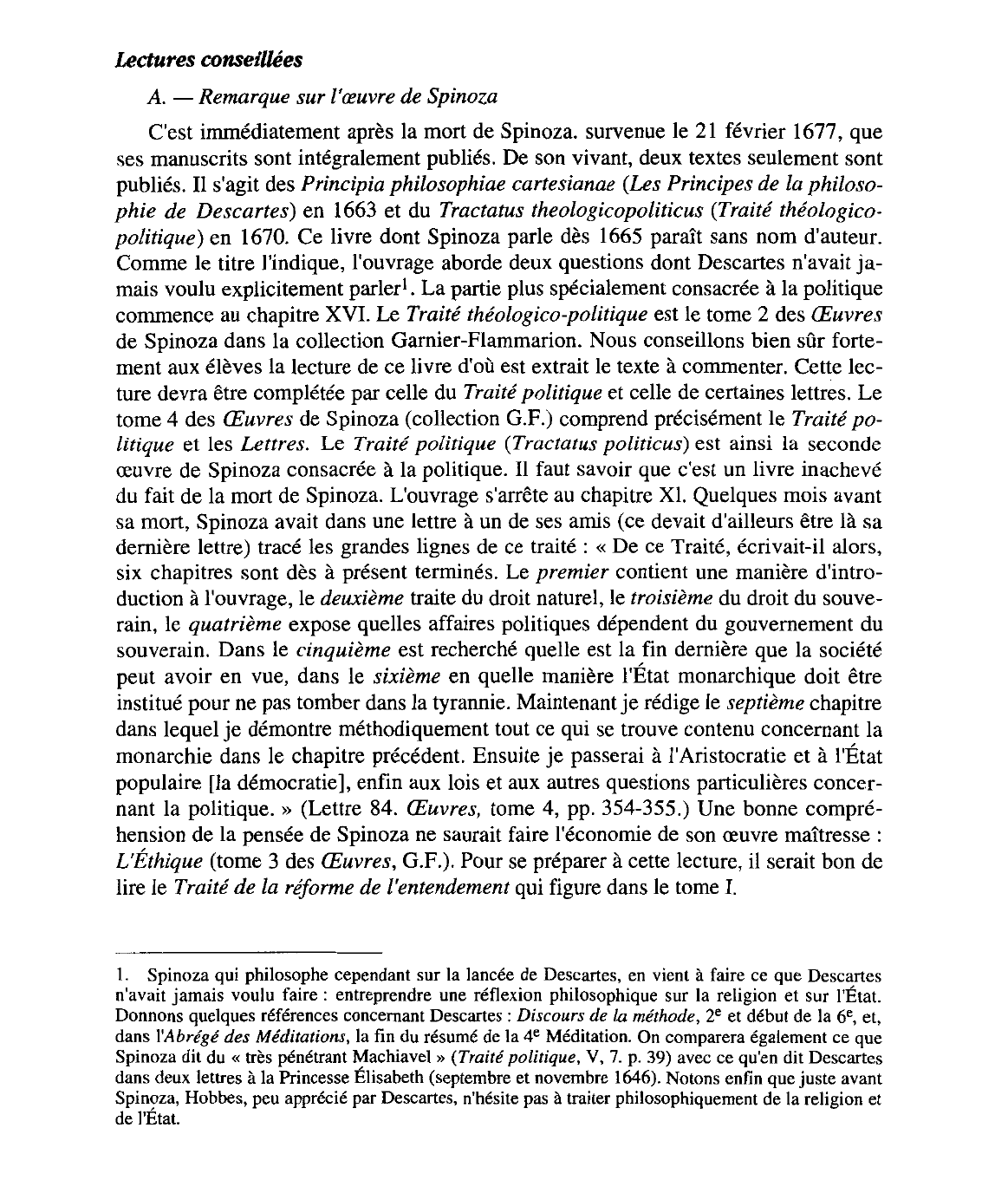 Prévisualisation du document La société et l'État: Texte de Spinoza. Ce texte est extrait du chapitre XX du Traité théologico politique
