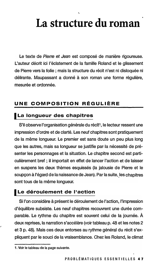 Prévisualisation du document La structure du roman de Pierre et Jean de Maupassant