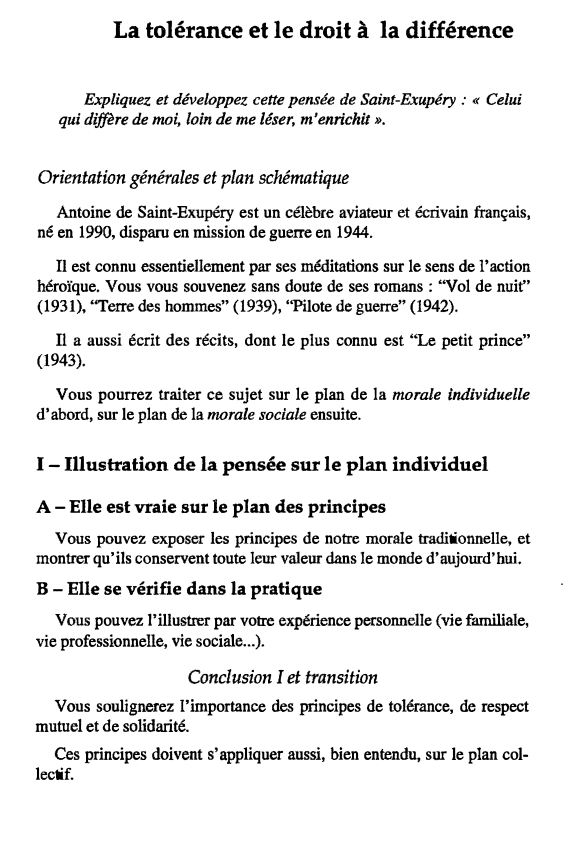 Prévisualisation du document La tolérance et le droit à la différence
Expliquez et développez cette pensée de Saint-Exupéry : « Celui

qui diffère...