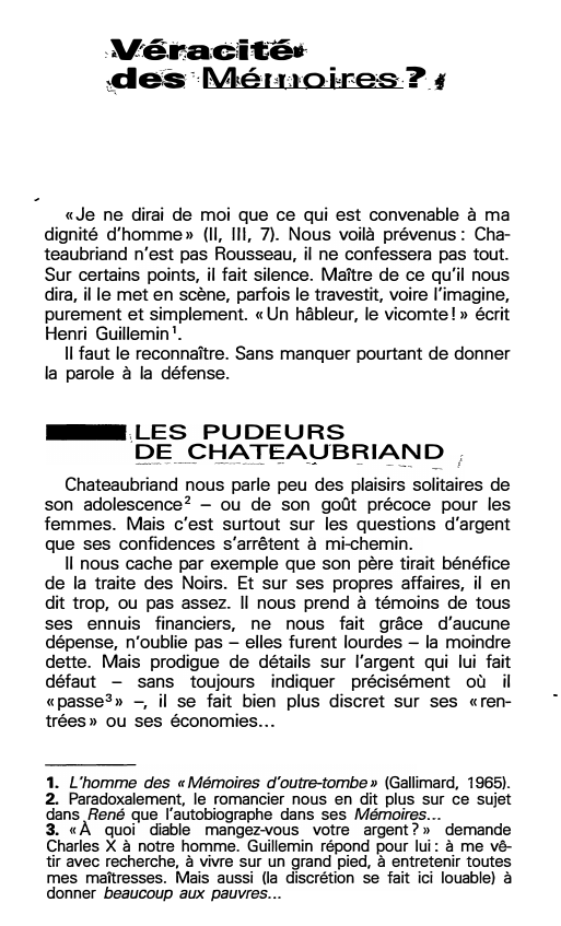 Prévisualisation du document La véracité dans les Mémoires d'Outre-tombe de Chateaubriand