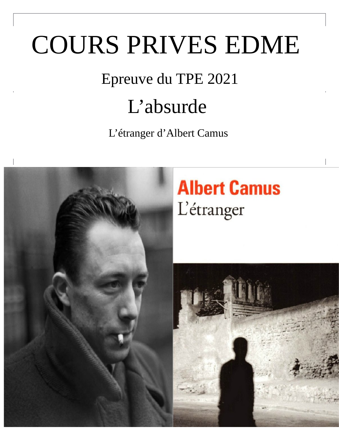 Prévisualisation du document L’absurde dans L’étranger d’Albert Camus