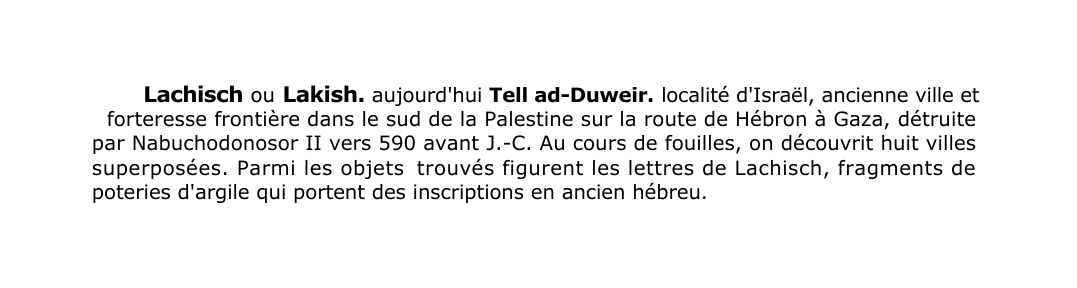Prévisualisation du document Lachisch ou Lakish.