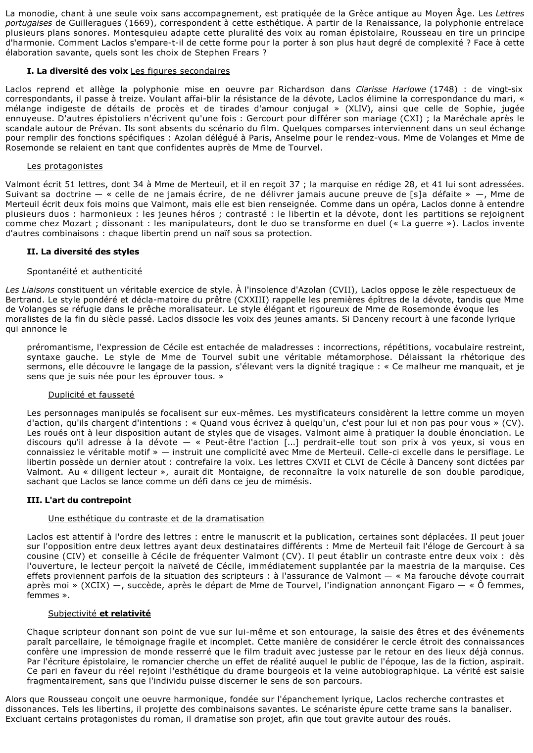 Prévisualisation du document 	Laclos, Les Liaisons dangereuses : Quels intérêt offre la forme épistolaire polyphonique  ?