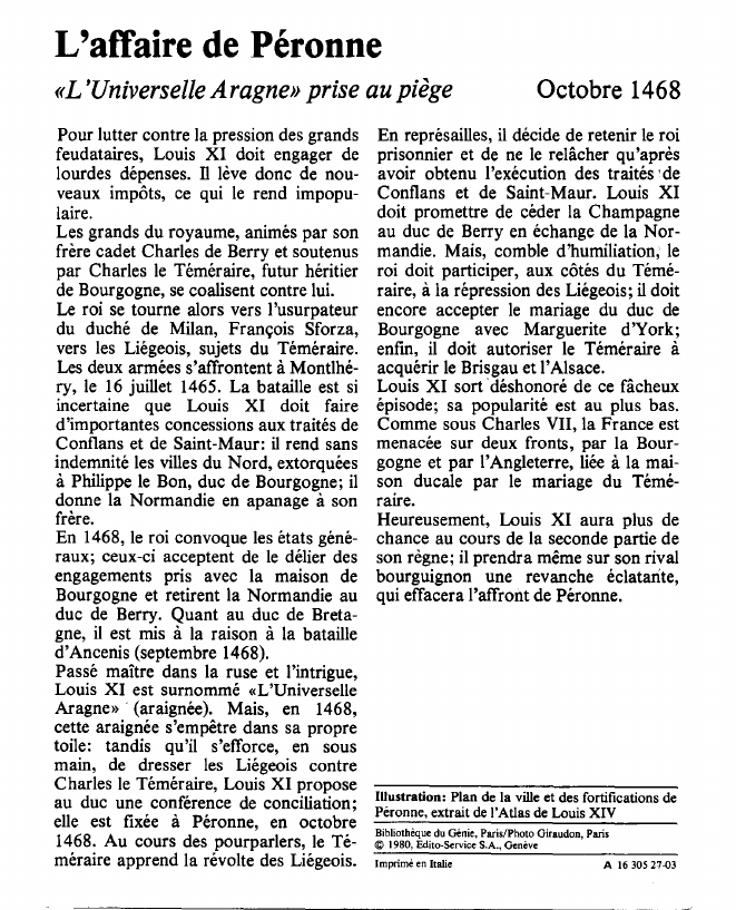 Prévisualisation du document L'affaire de Péronne«L'Universelle Aragne» prise au piège.