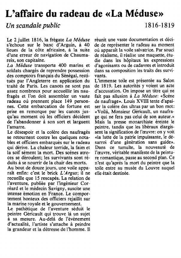 Prévisualisation du document L'affaire du radeau de «La Méduse»Un scandale public.