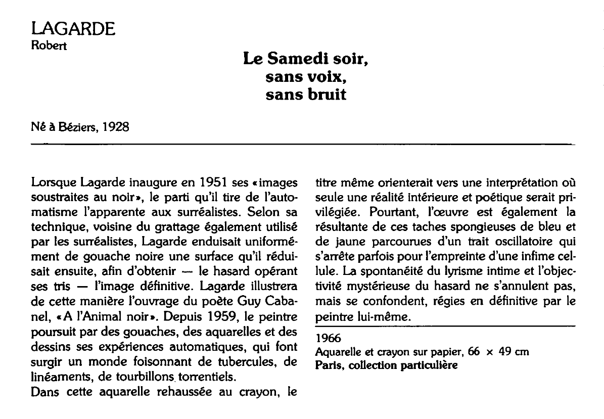 Prévisualisation du document LAGARDE Robert : Le Samedi soir, sans voix, sans bruit