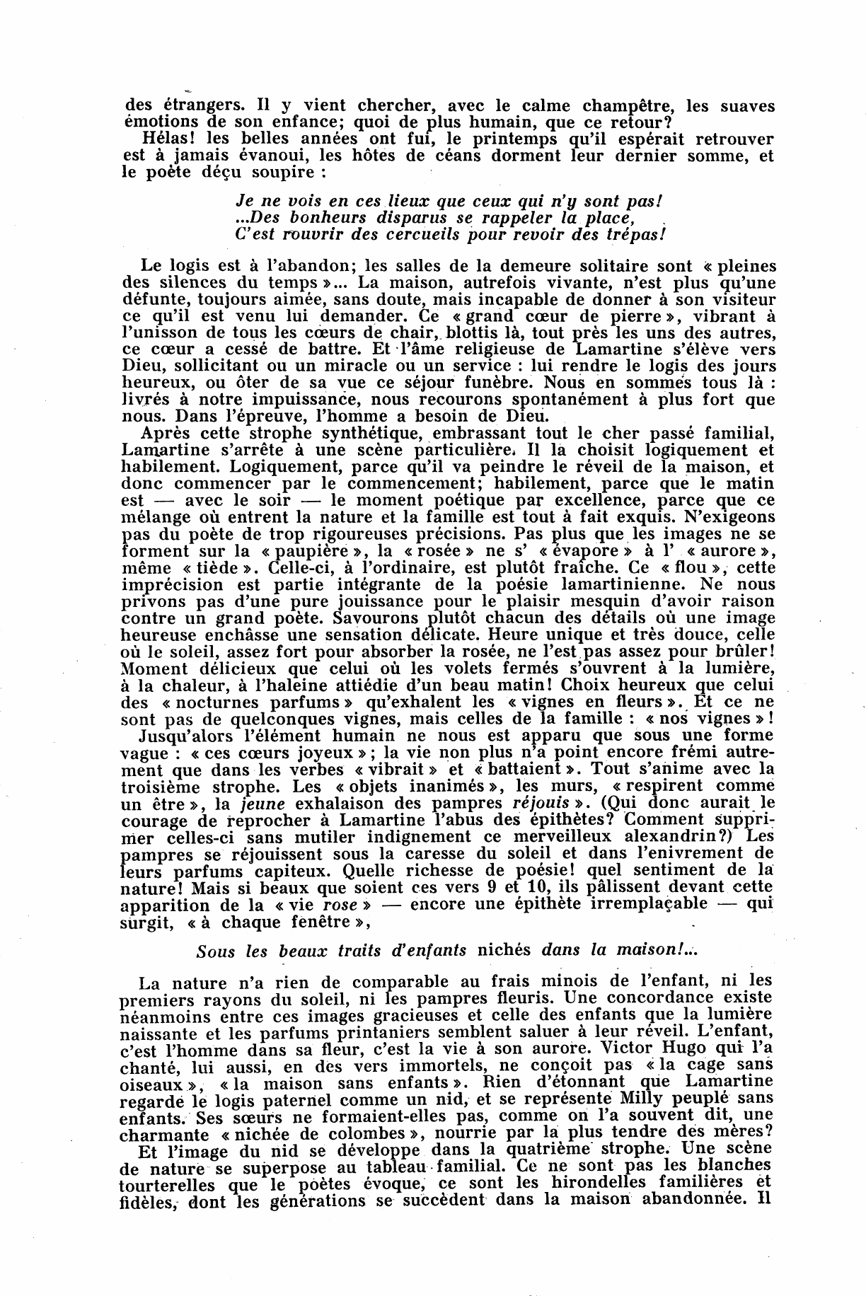 Prévisualisation du document Lamartine, en 1857, écrit les vers suivants qui font partie de son poême La Vigne et la Maison, composé« à l'ombre de la maison de son père, en regardant les fenêtres fermées et en pensant aux jours d'autrefois »