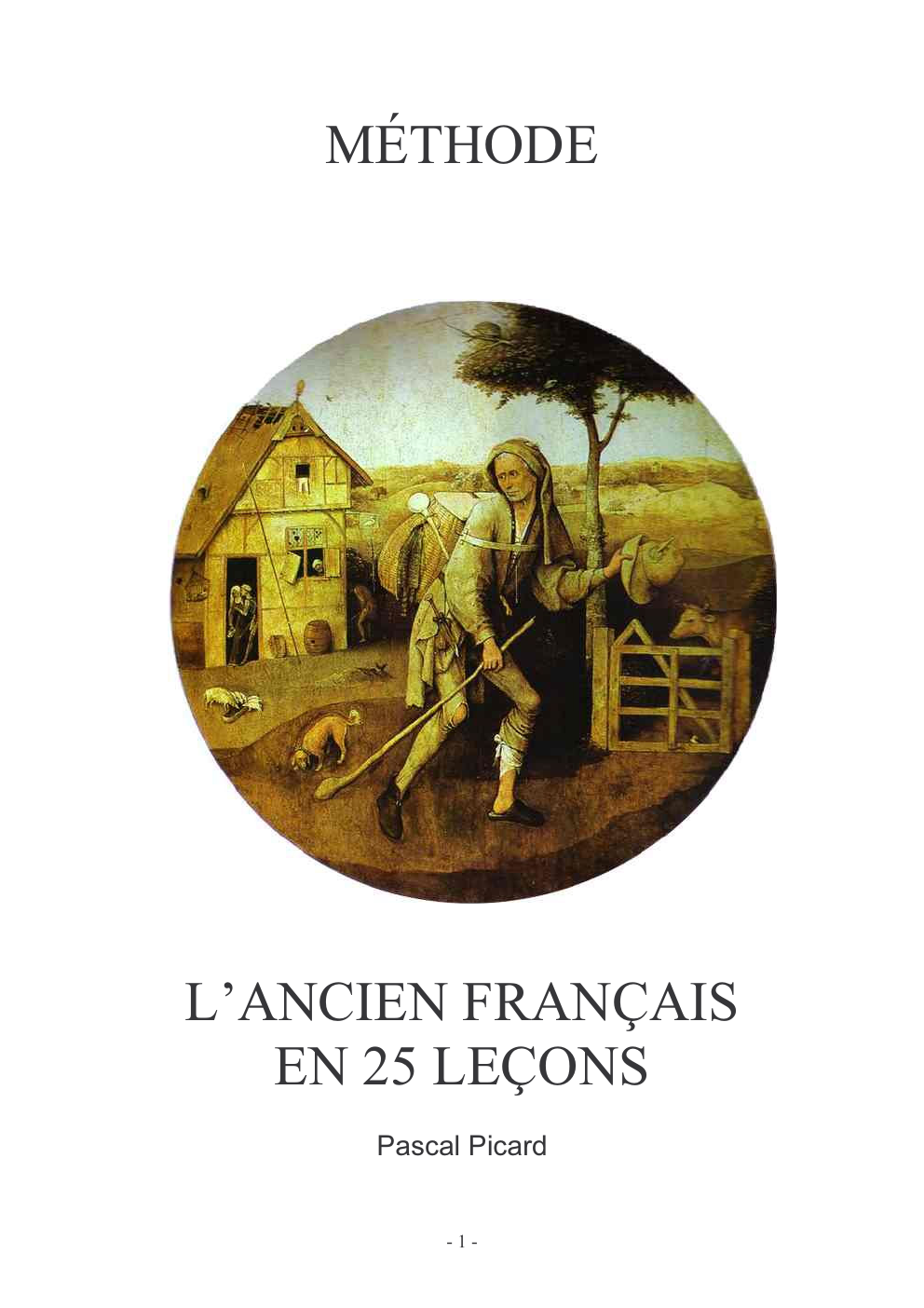Prévisualisation du document L’ANCIEN FRANÇAIS EN 25 LEÇONS