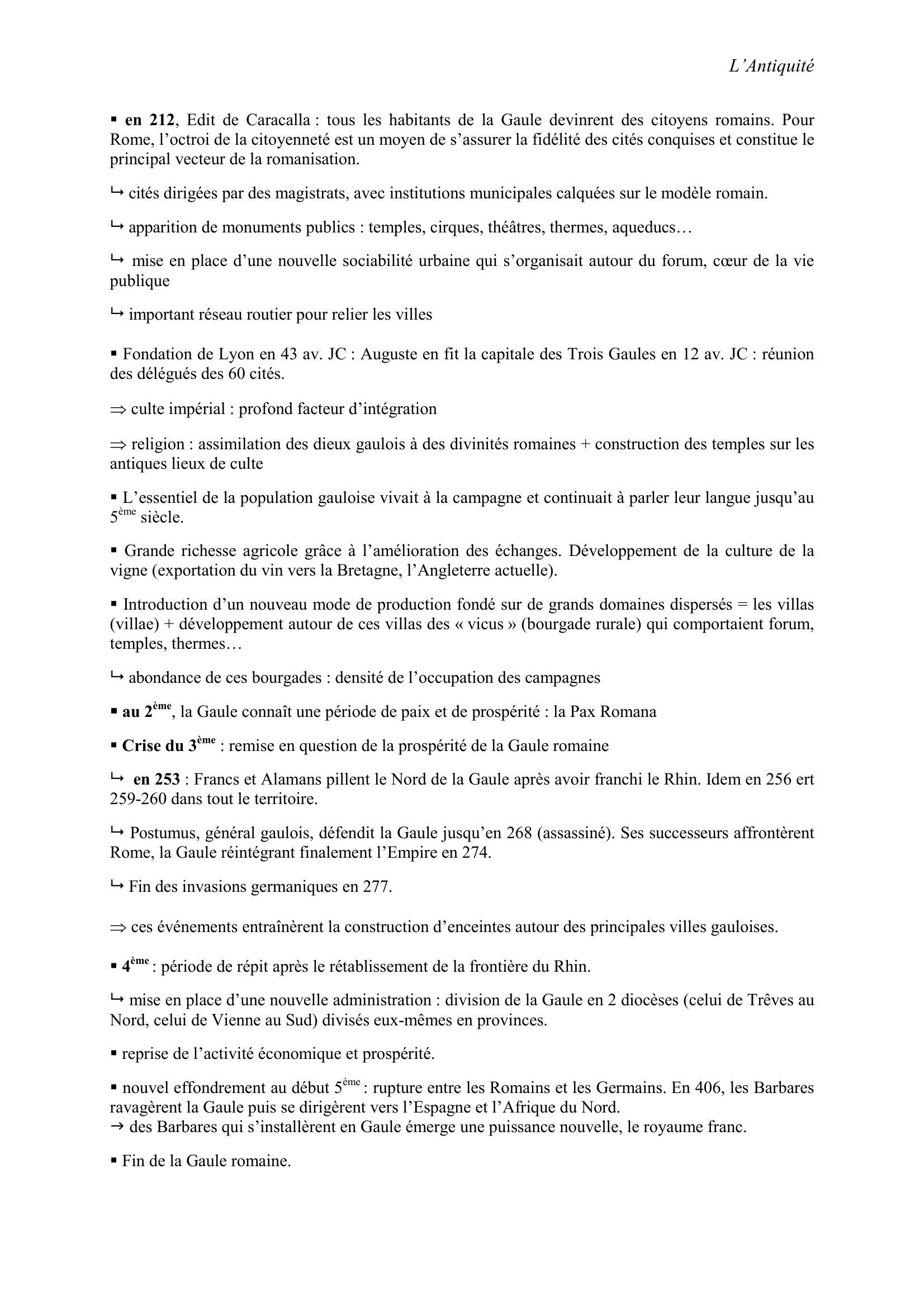 Prévisualisation du document L'Antiquité

LA ROMANISATION DE LA GAULE
I.