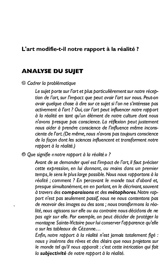 Prévisualisation du document L'art modifie-t-il notre rapport à la réalité ?

ANALYSE DU SUJET
� Cadrer la problématique
Le sujet porte sur l'art...