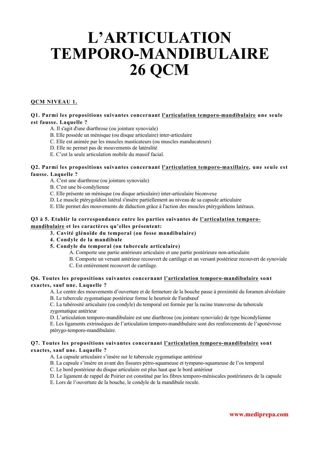 Prévisualisation du document L'ARTICULATIONTEMPORO-MANDIBULAIRE26 QCMQCM NIVEAU 1.