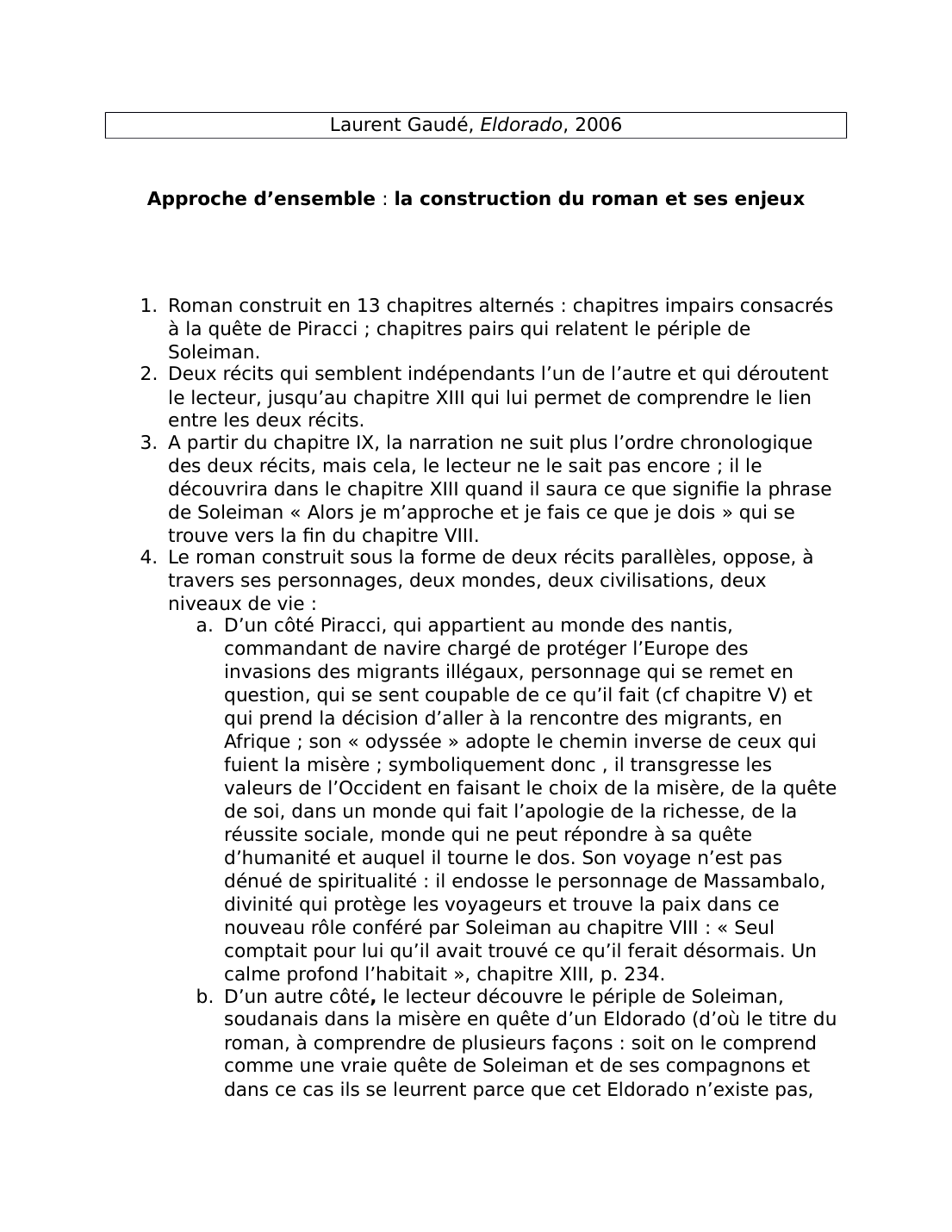 Prévisualisation du document Laurent Gaudé, Eldorado, 2006Approche