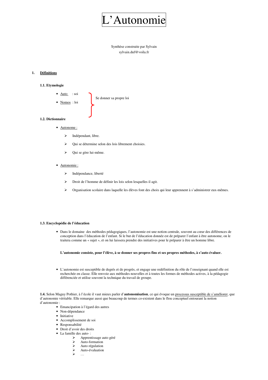 Prévisualisation du document L'AutonomieSynthèse construite par Sylvainsylvain.