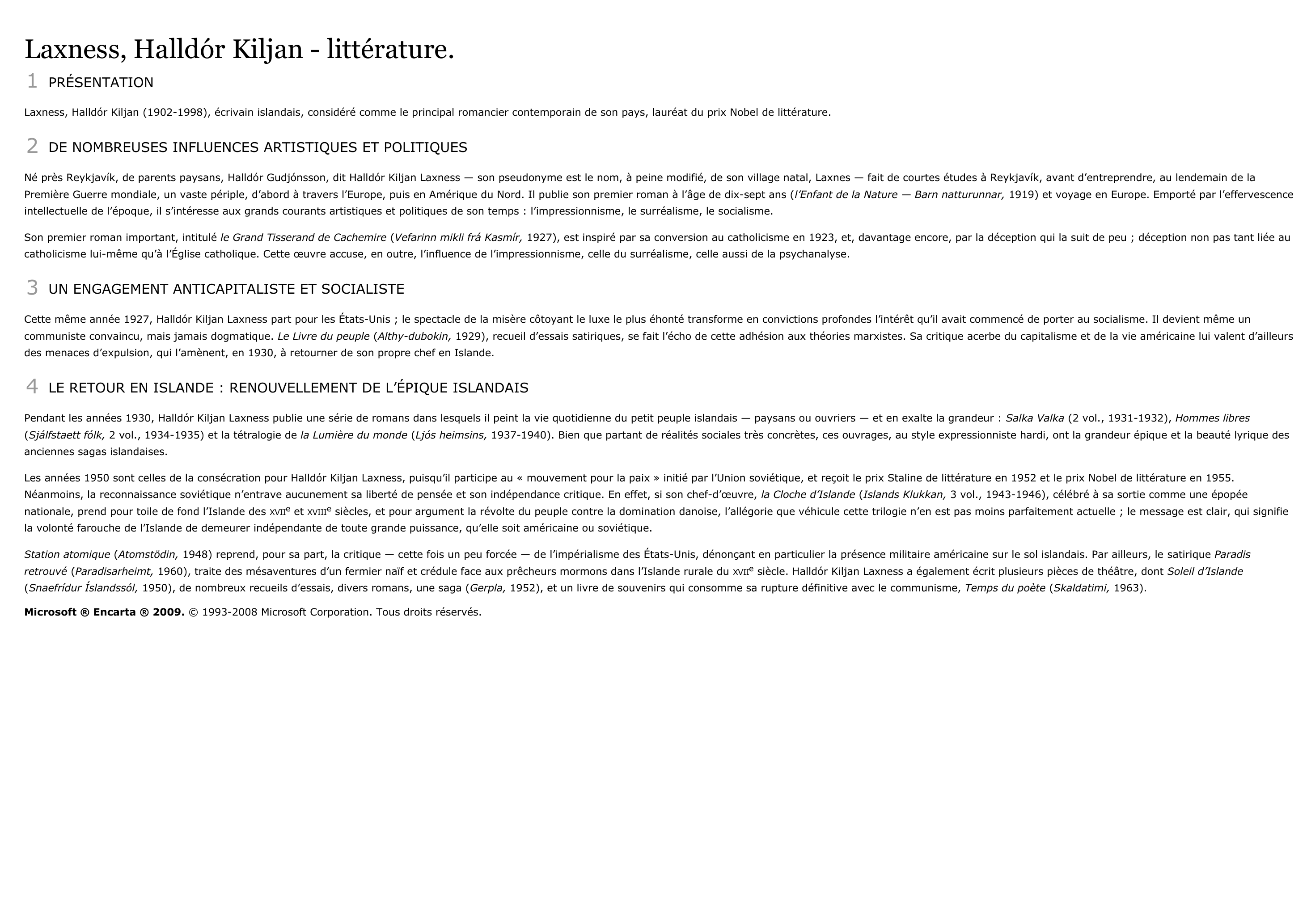 Prévisualisation du document Laxness (Halldor Kiljan Gudhjonsson, dit Halldor Kiljan) Ecrivain islandais