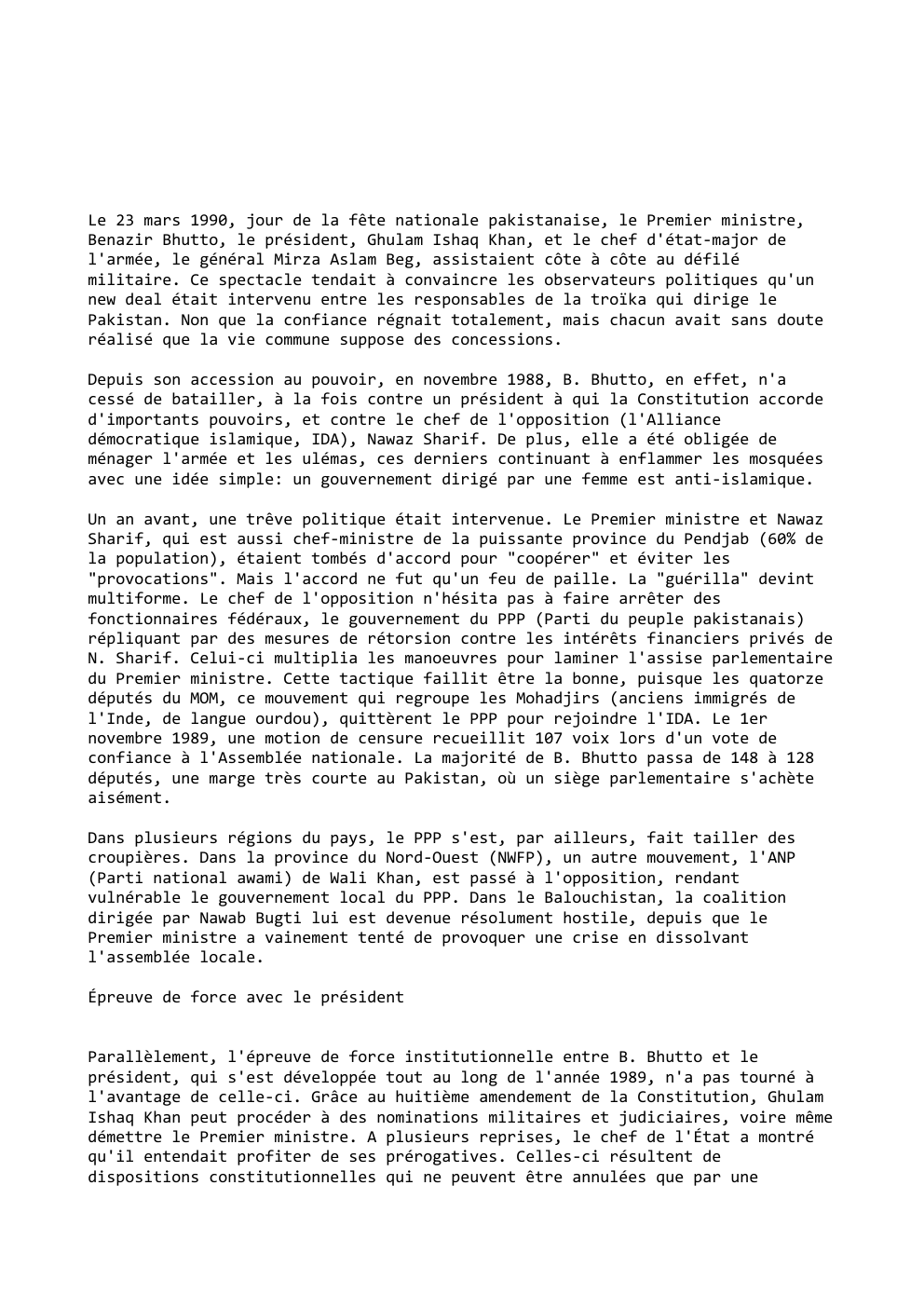Prévisualisation du document Le 23 mars 1990, jour de la fête nationale pakistanaise, le Premier ministre,
Benazir Bhutto, le président, Ghulam Ishaq Khan,...