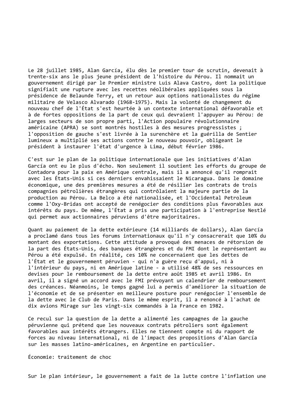 Prévisualisation du document Le 28 juillet 1985, Alan García, élu dès le premier tour de scrutin, devenait à
trente-six ans le plus jeune...