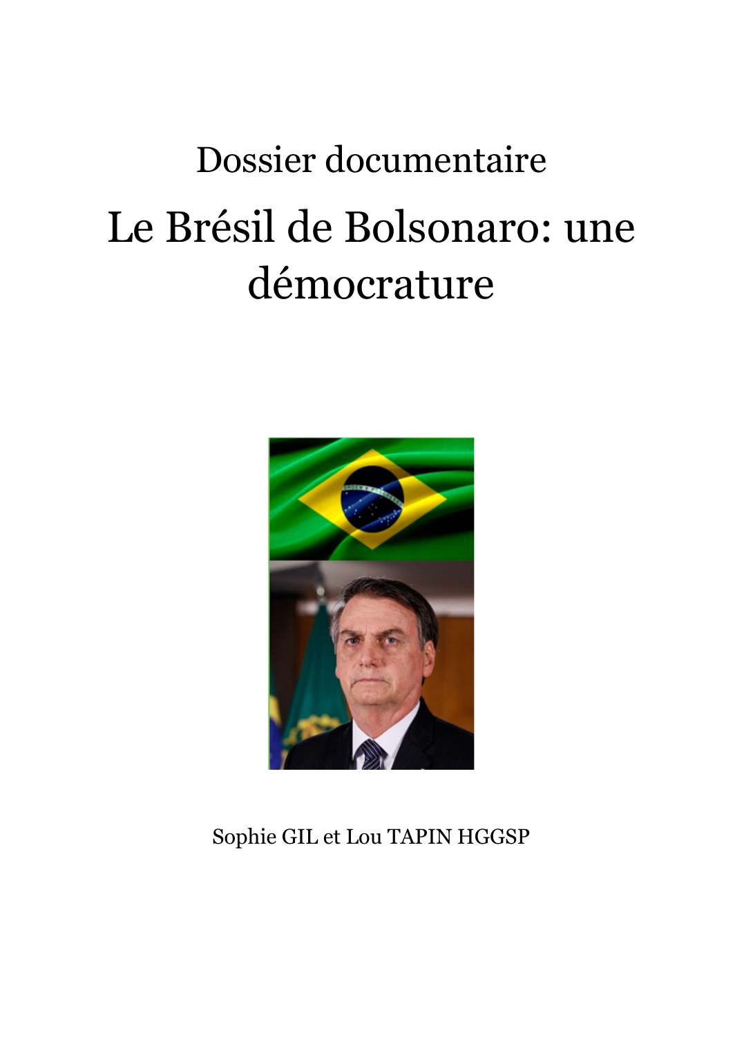 Prévisualisation du document Le Brésil de Bolsonaro: une démocrature