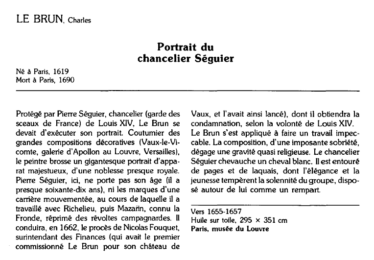 Prévisualisation du document LE BRUN, Charles:Portrait duchancelier Séguier.
