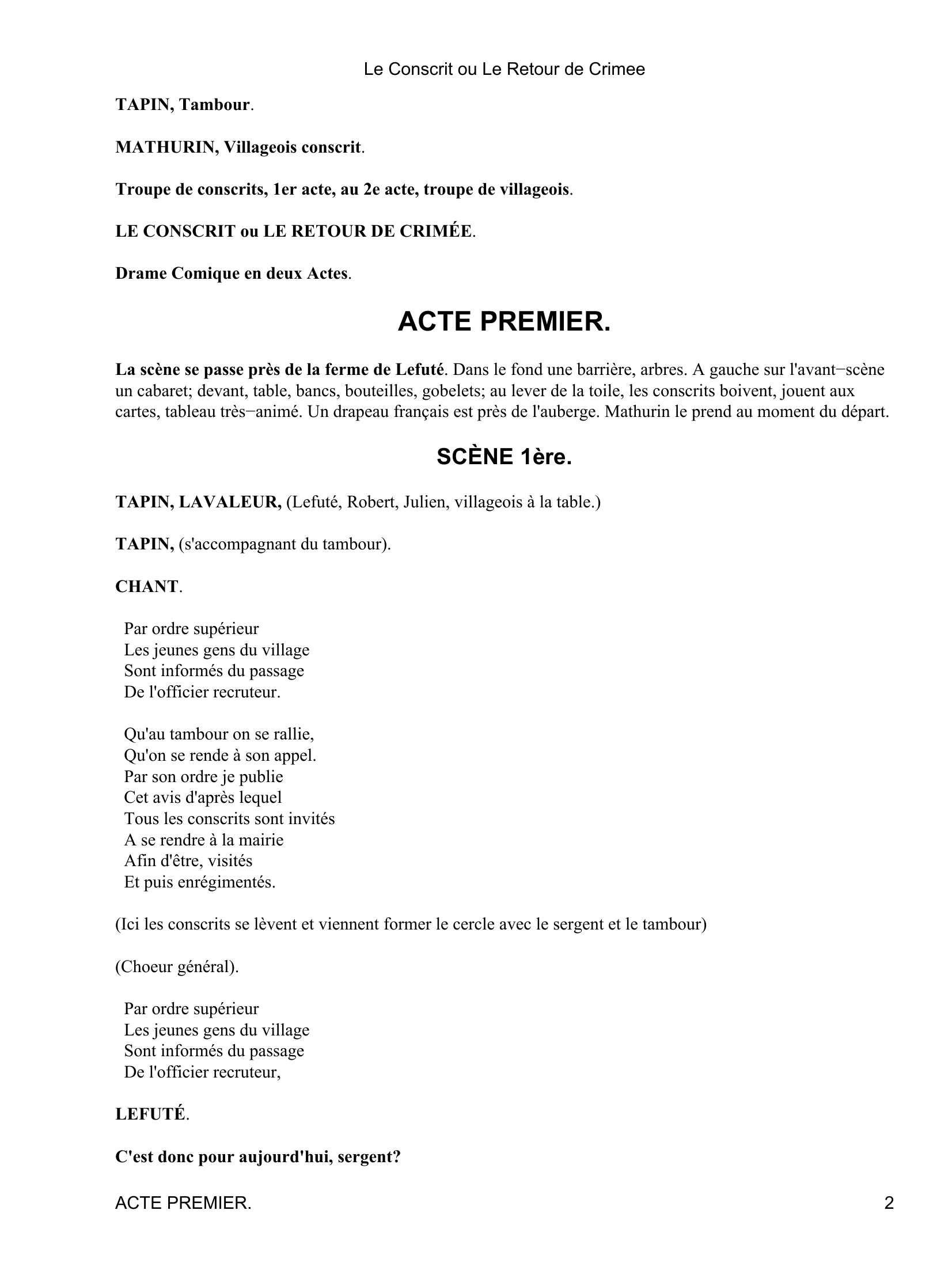 Prévisualisation du document Le Conscrit ou Le Retour de Crimee
Ernest Doin
This page formatted 2004 Blackmask Online.